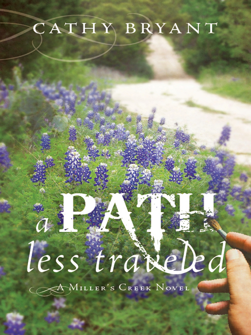 Title details for A Path Less Traveled by Cathy Bryant - Available